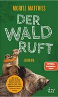 Moritz Matthies - Der Wald ruft-Cover
