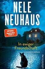 Nele Neuhaus - In ewiger Freundschaft