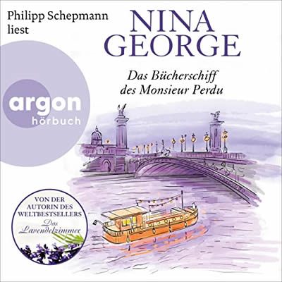 Nina George - Das Bücherschiff des Monsieur Perdu Audio