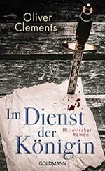 Oliver Clements - Im Dienst der Königin