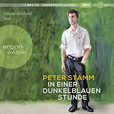 Peter Stamm -In einer dunkelblauen Stunde audio
