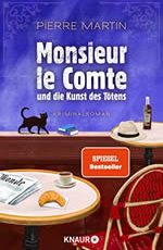 Pierre Martin - Monsieur le Comte und die Kunst des Tötens