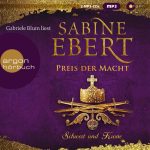 Preis der Macht – Schwert und Krone 4 hörbuch