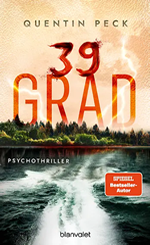 Quentin Peck - 39 Grad