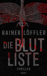 Rainer Löffler - Die Blutliste cover