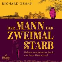 Richard Osman - Der Mann, der zweimal starb