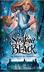 Robert Beatty - Serafina Black – Der Schatten der Silberlöwin