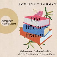 Romalyn Tilghman - Die Bücherfrauen