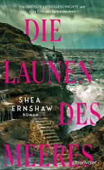 Shea Ernshaw - Die Launen des Meeres