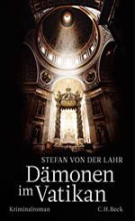 Stefan von der Lahr - Dämonen im Vatikan