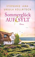 Stephanie Jana- Ursula Kollritsch - Sommerglück auf Sylt