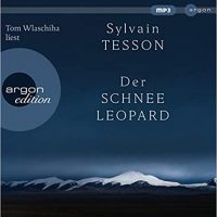 Sylvain Tesson-Der Schneeleopard-audio