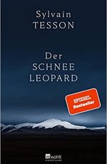 Sylvain Tesson-Der Schneeleopard
