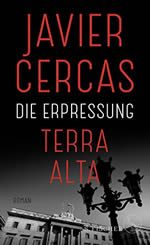 Terra Alta – Die Erpressung