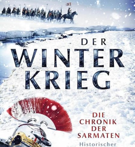 Tim Leach - Der Winterkrieg – Die Chronik der Sarmaten_