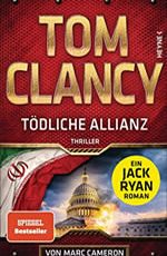 Tom Clancy_Marc Cameron - Tödliche Allianz