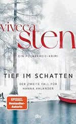 Viveca Sten - Tief im Schatten