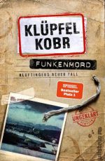 Volker Klüpfel - Michael Kobr - Funkenmord Buch