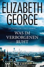 Was im Verborgenen ruht Elizabeth George